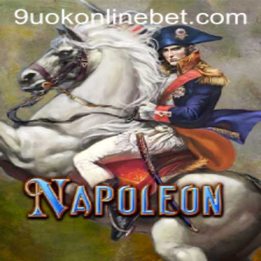 Master the Art of Napoleon at 9uok Online Casino